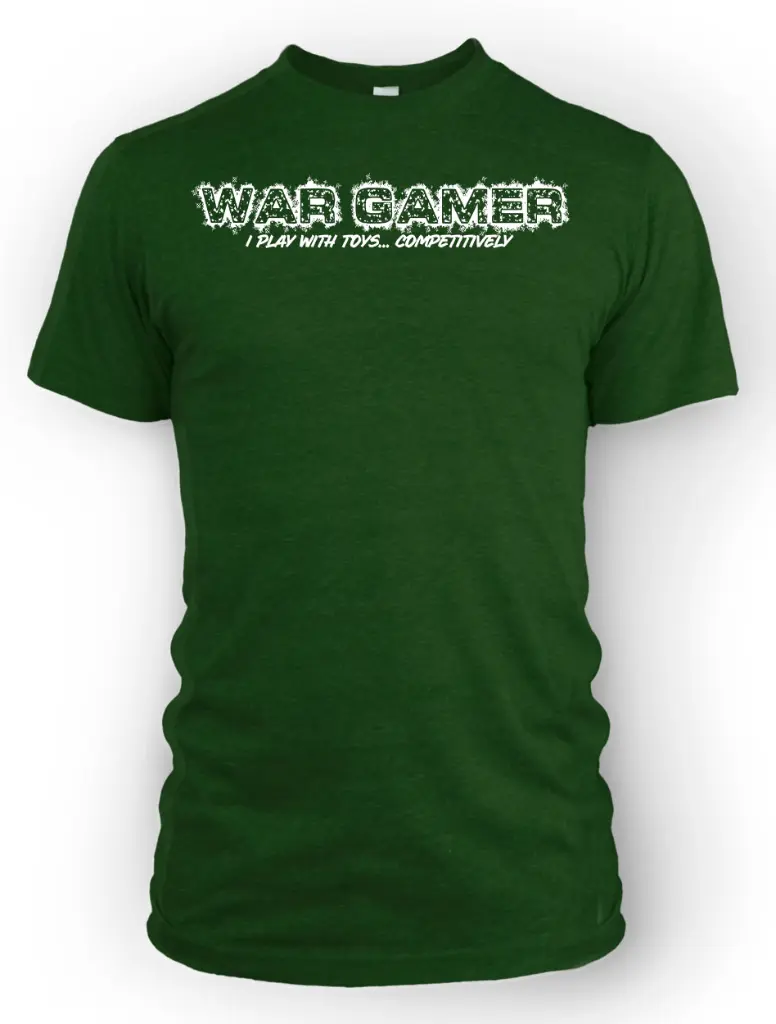 Wargamer -I Play With Toys... Competitively!